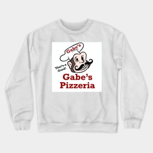 Gabe's Pizzeria Design Crewneck Sweatshirt